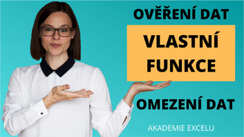 Ověření dat v Excelu pomocí vlastních funkcí