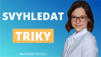 Triky s funkcí SVYHLEDAT